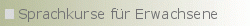 Sprachkurse fr Erwachsene